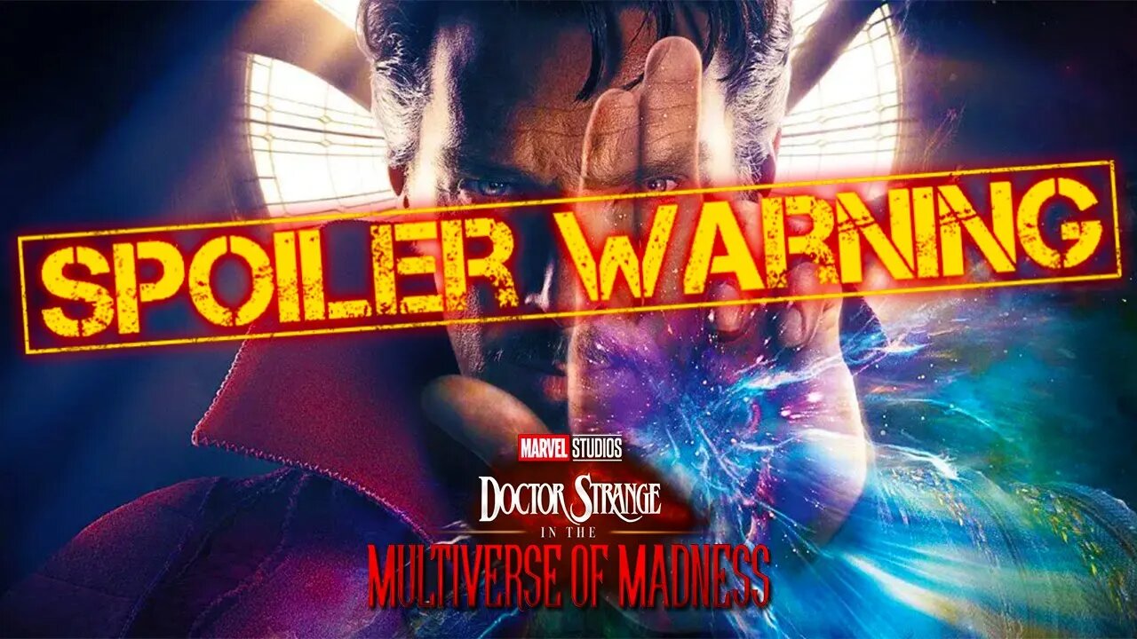 Doctor Strange in the Multiverse of Madness SPOILERS