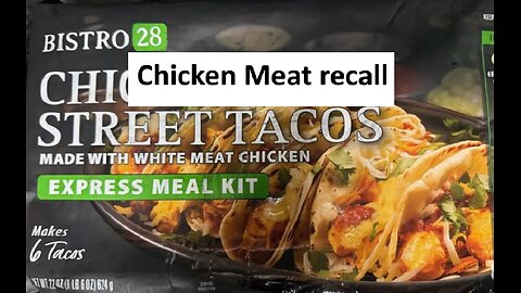 Chicken meat recall