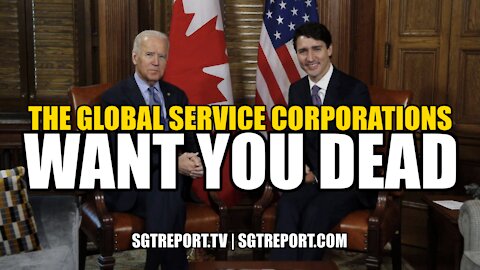 THE GLOBAL SERVICE CORPORATIONS WANT YOU DEAD - Christopher James