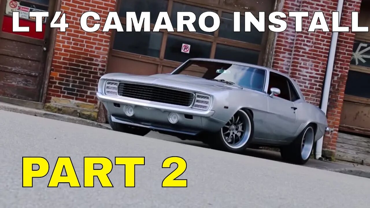 Pro-Touring 1969 Camaro Supercharged LT4 Swap Install Video V8TV Part 2 V8 Speed and Resto Shop