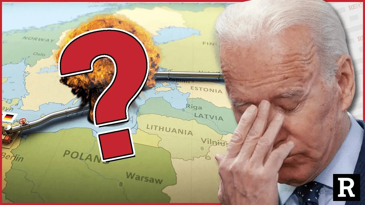 Wait! So THEY know who blew up Nord Stream Pipeline and won't tell us? | Redacted w Clayton Morris