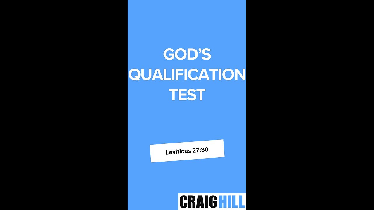 The Tithe is God's Qualification Test | Leviticus 27:30