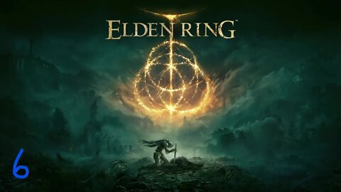 Elden Ring (part 6)