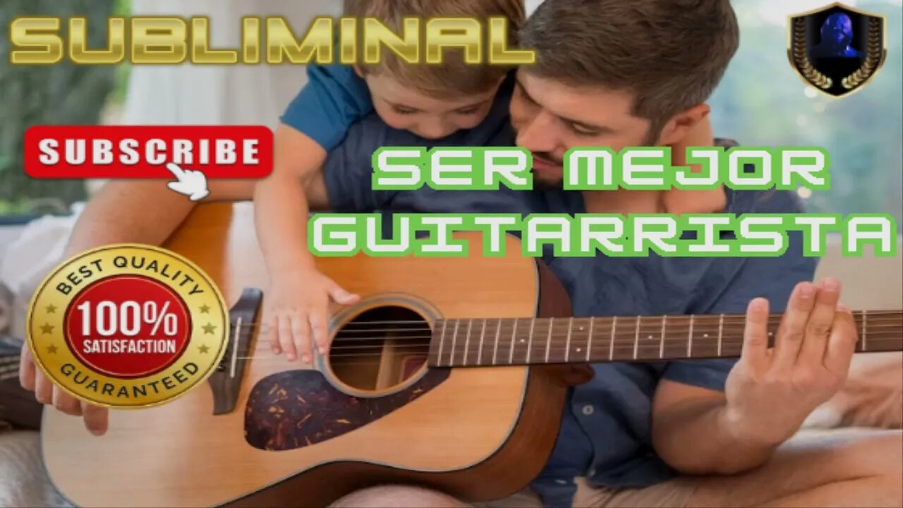 Ser Mejor Guitarrista Subliminal 2023