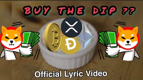 KROWN CHAKRA - BUY THE DIP feat. CRYPTO FACE [Official Lyric Video]