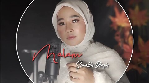 MALAM SEMAKIN DINGIN - SPIN -COVER LAILA SYAH