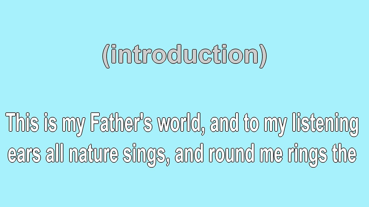 This is My Father's World