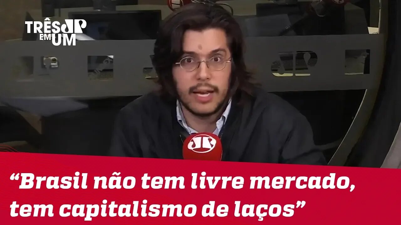 Joel Pinheiro: "Brasil não tem livre mercado, tem capitalismo de laços"