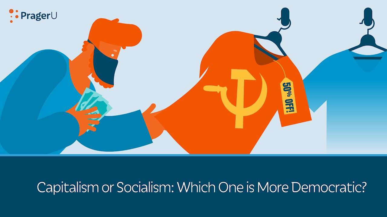 Capitalism or Socialism: Which One Is More Democratic? | 5-Minute Videos