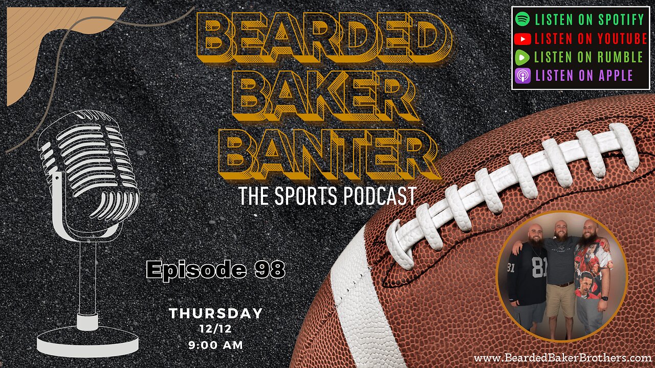 Bearded Baker Banter episode 98 December 12 2024