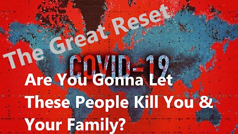 Are You Gonna Let These People Kill You & Your Family?? - 09/04/21 Decide What Side