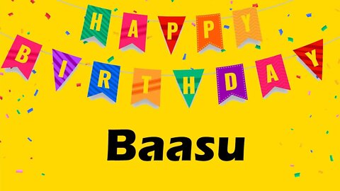 Happy Birthday to Baasu - Birthday Wish From Birthday Bash