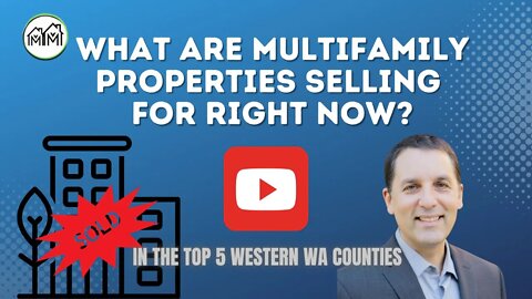 Multifamily Sales Last Week! Let's take a look at what sold in Western Wa