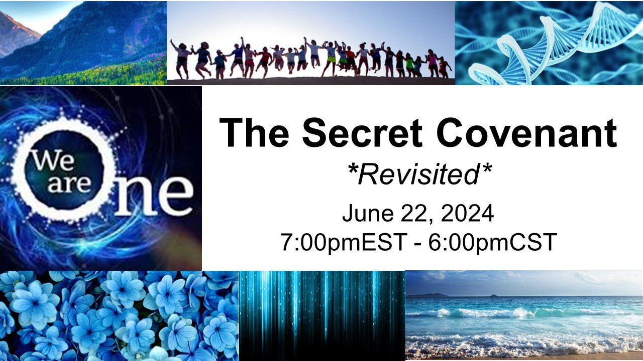 The Secret Covenant * Revisited *