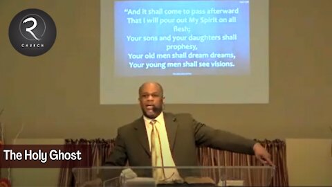 The Holy Ghost | Pastor Raymond Grant | RChurch