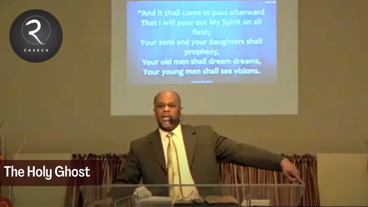 The Holy Ghost | Pastor Raymond Grant | RChurch
