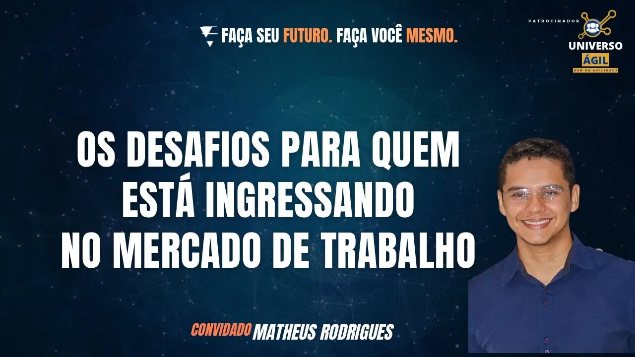 Os desafios para quem está ingressando no mercado de trabalho