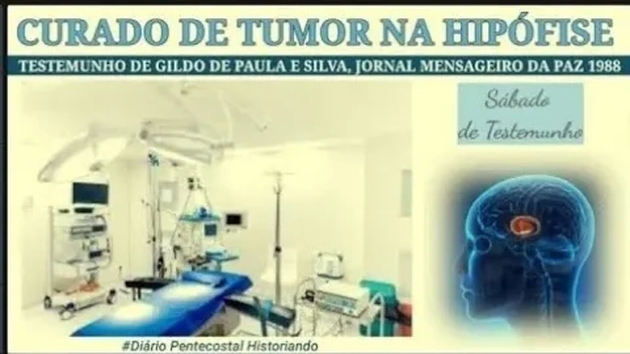 CURADO DE TUMOR NA HIPÓFISE | TESTEMUNHO PUBLICADO NO JORNAL MENSAGEIRO DA PAZ