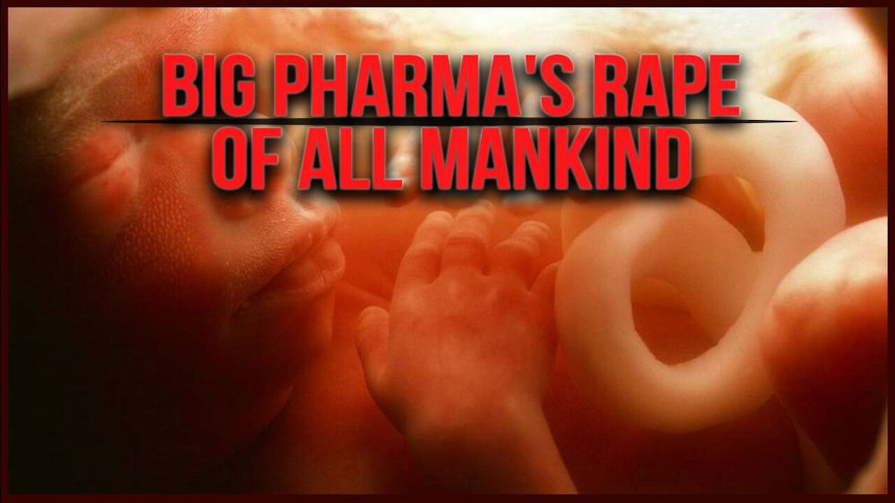 Big Pharma's Rape of all Mankind!