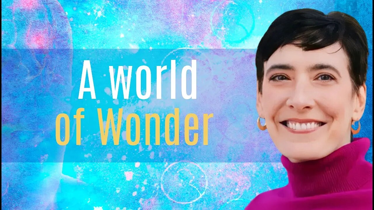 A world of Wonder with Monica Parker