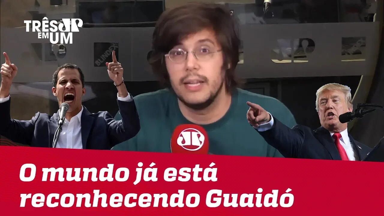 #JoelPinheiro: O mundo já está reconhecendo Juan Guaidó como presidente da Venezuela