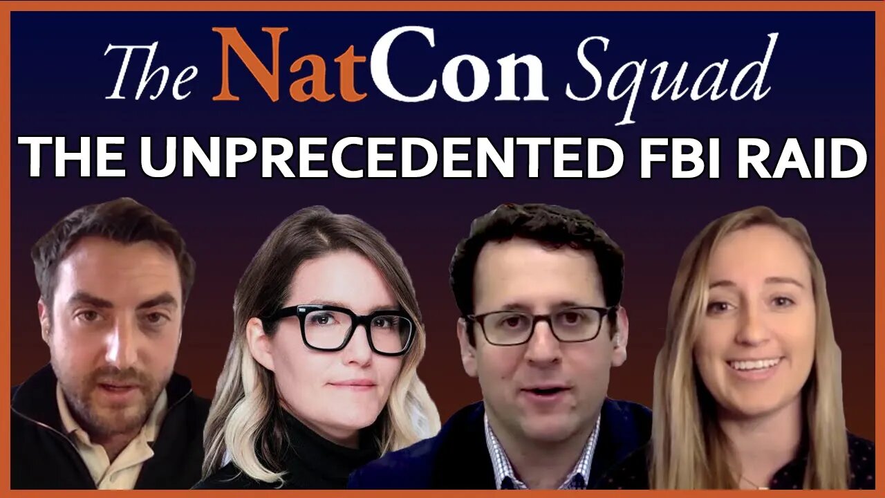 THE UNPRECEDENTED FBI RAID | The NatCon Squad | Episode 77