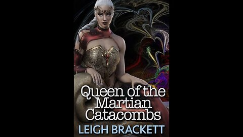 Queen Of The Martian Catacombs by Leigh Douglass Brackett - Audiobook