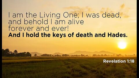 Daily Bible Study - Revelation 1:18