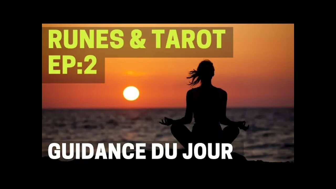 Rune & Tarot #Guidance Ep:2