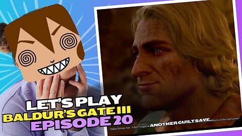 Let's Play BG3 Ep 20: Saving the Captured Artist🎨⛓️