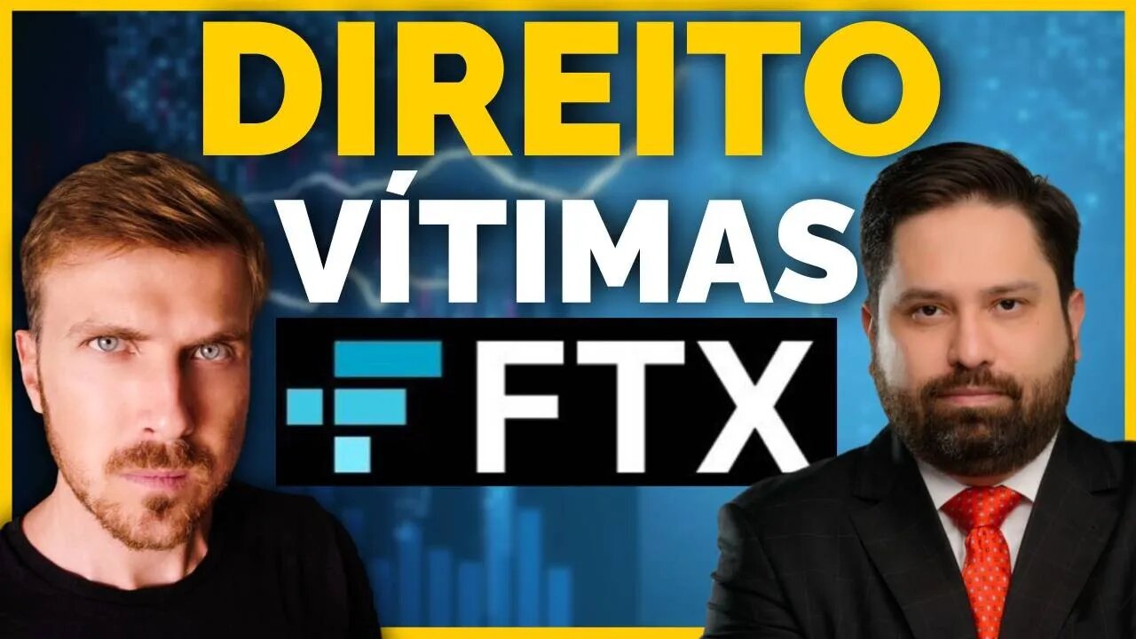 FTX: DIREITOS DAS VÍTIMAS. O quê fazer agora? [Dr. Juliano Madalena]