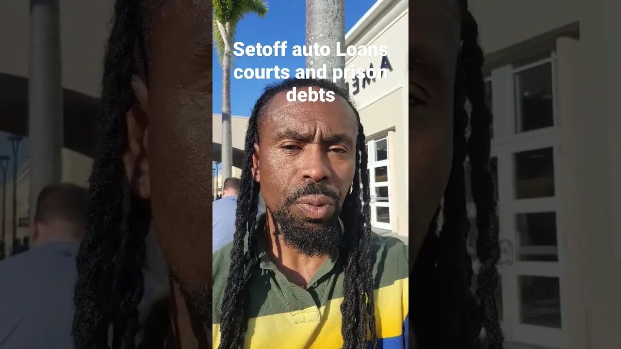 setoff auto Lans courts and prison debts