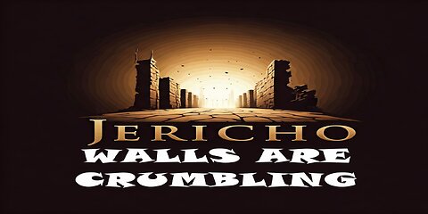 Jericho Walls Are Crumbling 12-11-24