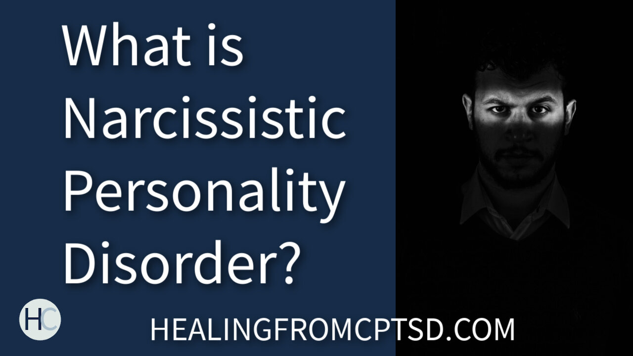 What is Narcissistic Personality Disorder?