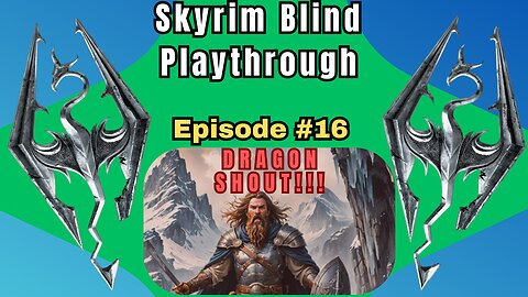 Skyrim Budjo Blind Playthrough Ep. #16 - Blades and Mages