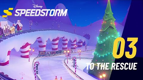 To the Rescue - Disney Speedstorm - The Nightmare Before Christmas - Part 2 (Chapter 3)