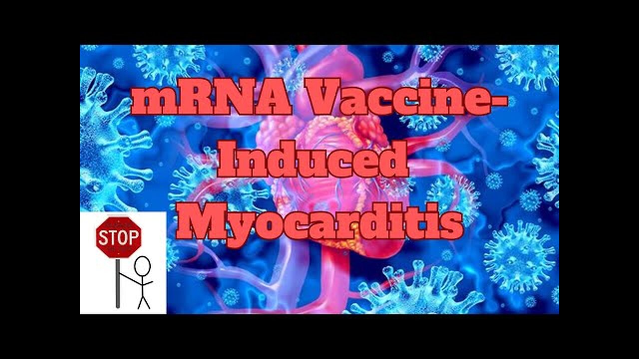 mRNA Vaccine-Induced Myocarditis