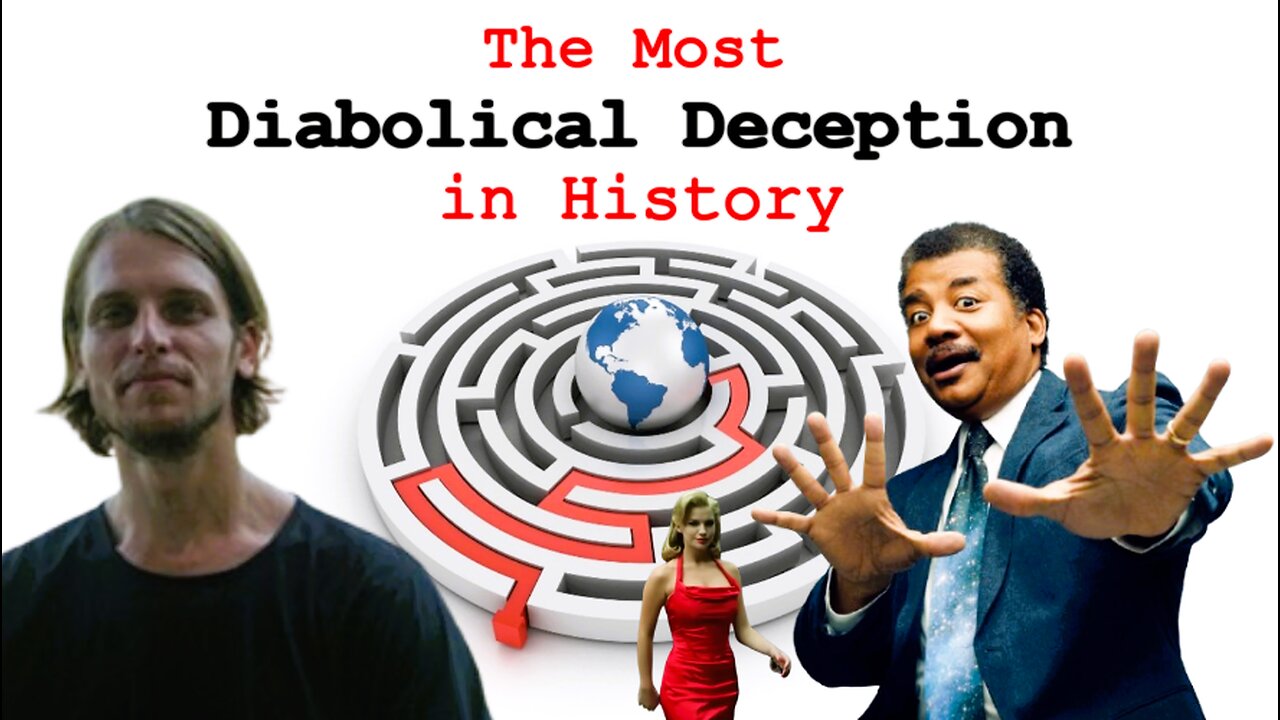 The Most Diabolical Deception in History - Featuring Eric Dubay & Neil deGrasse Tyson.