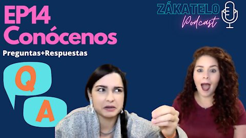 EP14 | Conócenos: Q&A