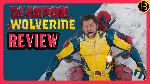 Deadpool & Wolverine | Movie Review