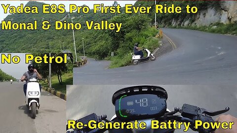 Electric Bike to Monal Islamabad _ No Petrol Road Review _ Yadea E8S Pro