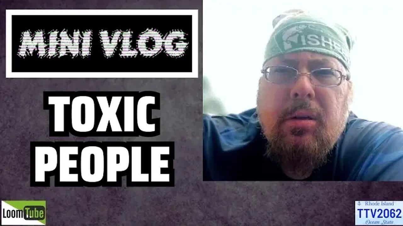 MINI VLOG - TOXIC PEOPLE - 081523 TTV2062