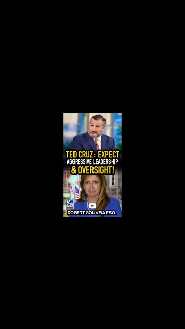 Ted Cruz: Expect Aggressive Leadership & Oversight! #shorts
