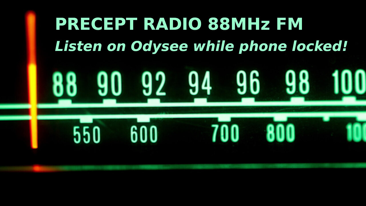 Radio Precept FM 88MHz Saturday September 7th 2024