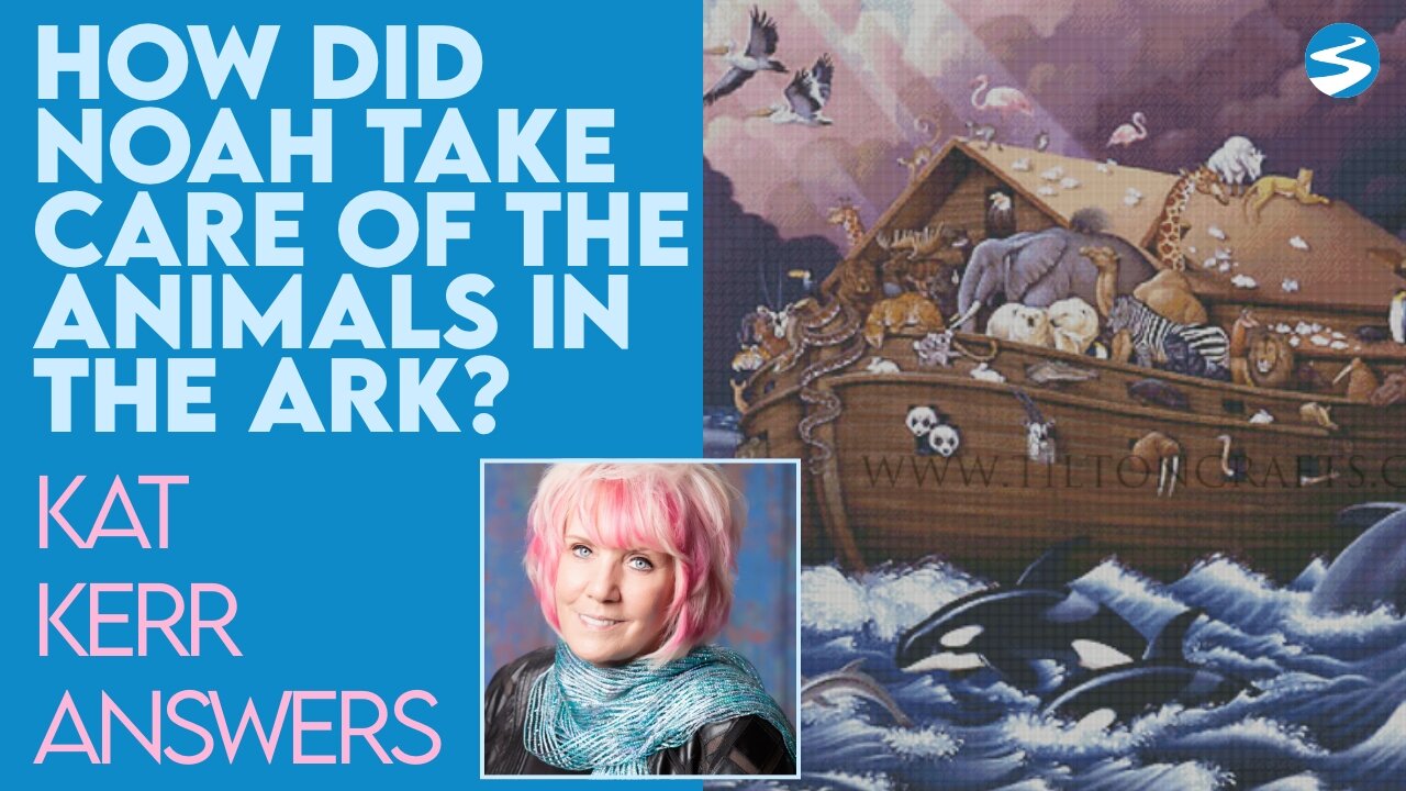 Kat Kerr: How Did Noah Take Care of All the Animals in the Ark? | Aug 25 2021