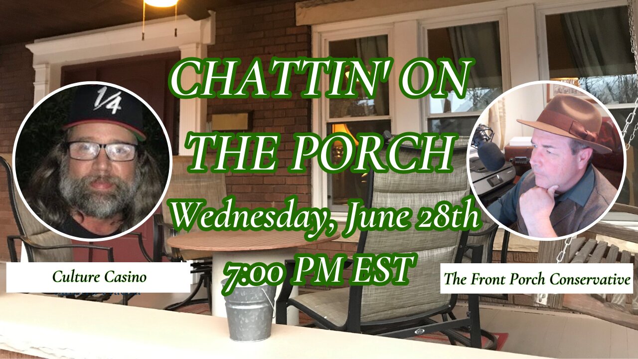 Chattin' On The Porch w/ Culture Casino