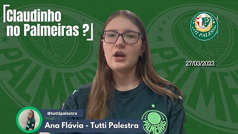 CLAUDINHO NO PALMEIRAS, SERA ???