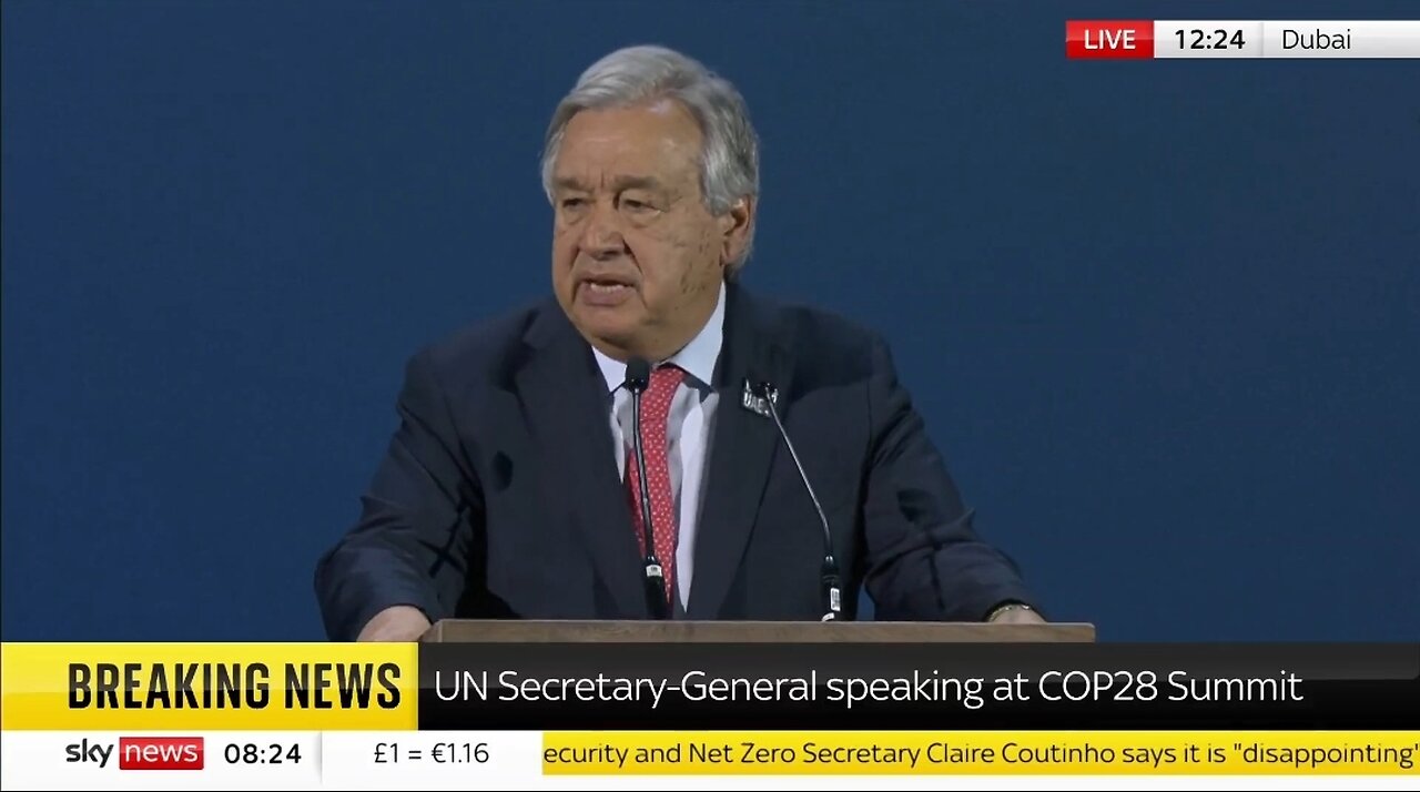 UN Chief Claims Climate Is Fanning The Flames of Injustice
