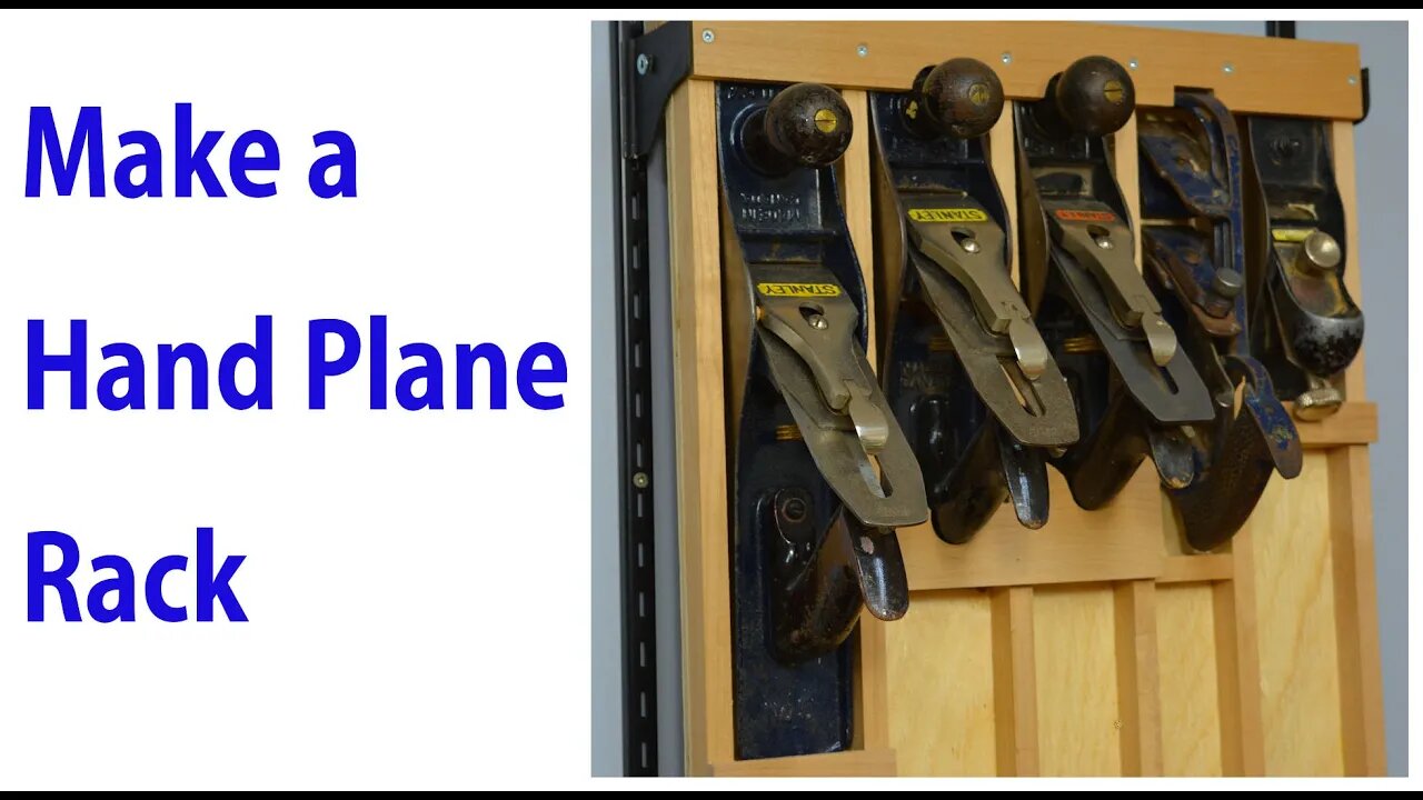 Build a Hand Plane - Wall Mount Rack