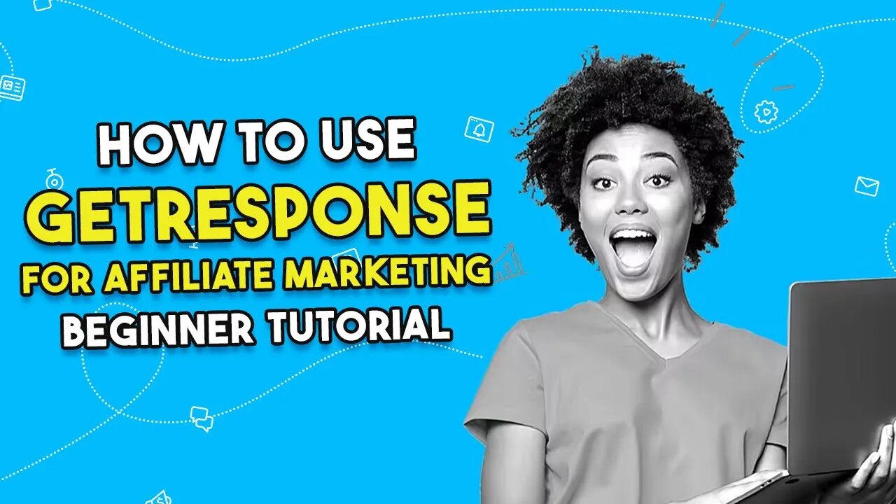 How To Use Getresponse For Affiliate Marketing | Beginner Tutorial